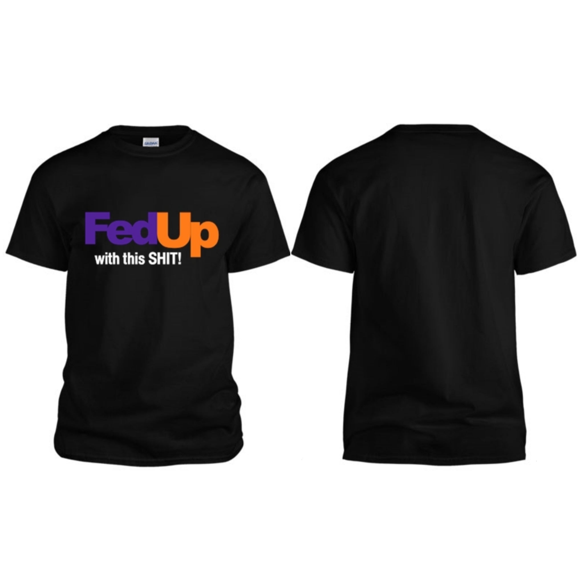 Fed Up Tee