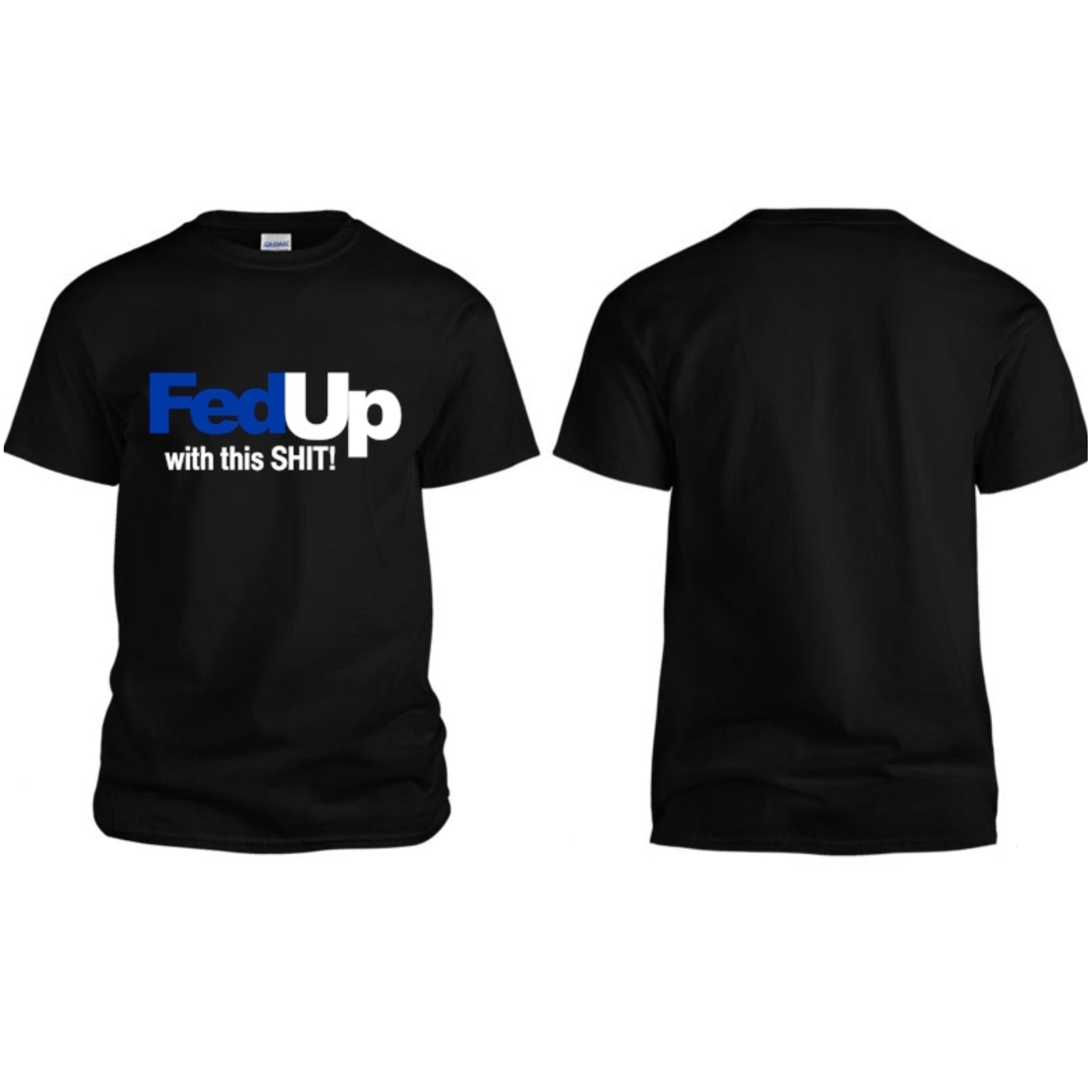 Fed Up Tee